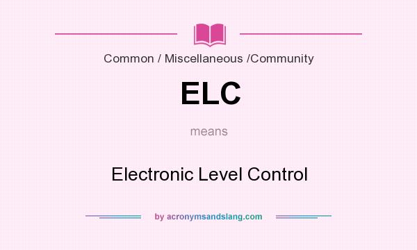 What does ELC mean? It stands for Electronic Level Control