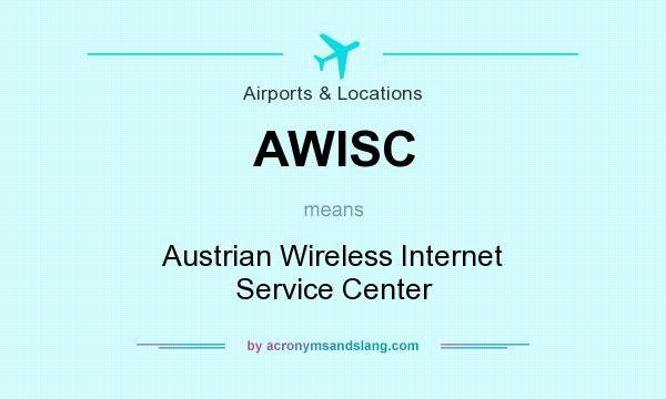 What does AWISC mean? It stands for Austrian Wireless Internet Service Center