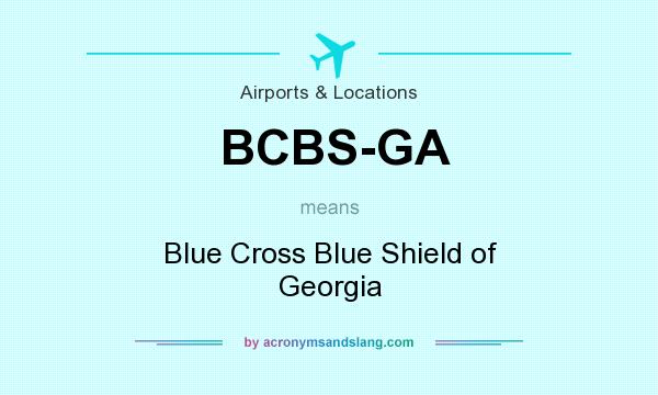 What does BCBS-GA mean? It stands for Blue Cross Blue Shield of Georgia