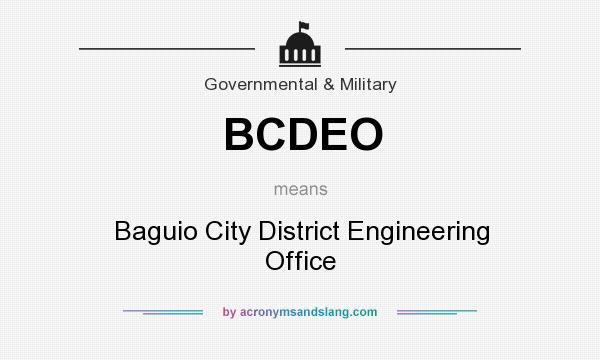 What does BCDEO mean? It stands for Baguio City District Engineering Office