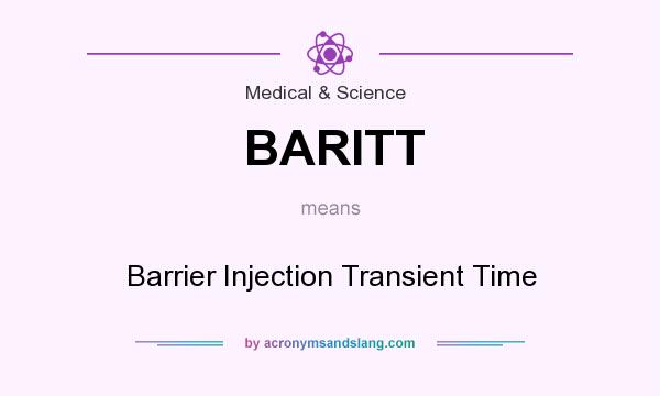 What does BARITT mean? It stands for Barrier Injection Transient Time