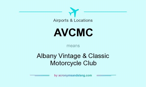 What does AVCMC mean? It stands for Albany Vintage & Classic Motorcycle Club