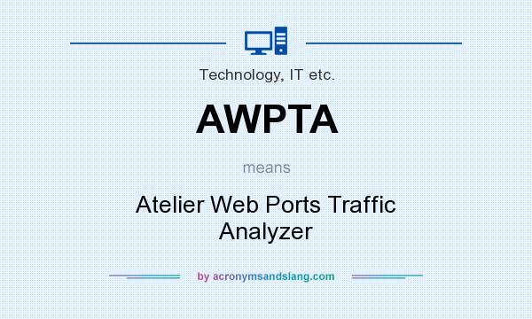 What does AWPTA mean? It stands for Atelier Web Ports Traffic Analyzer