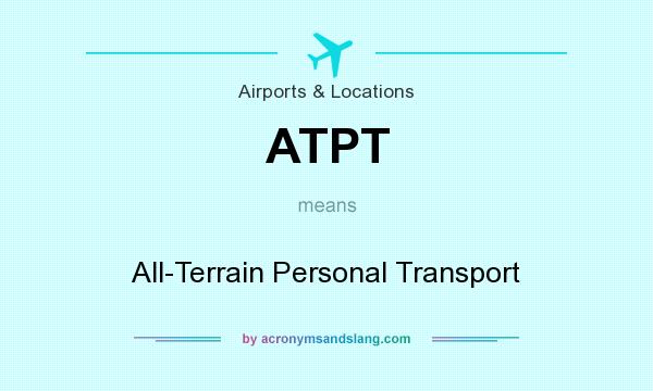 What does ATPT mean? It stands for All-Terrain Personal Transport