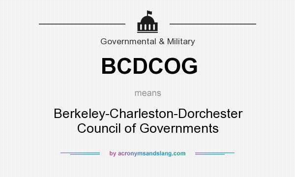 What does BCDCOG mean? It stands for Berkeley-Charleston-Dorchester Council of Governments