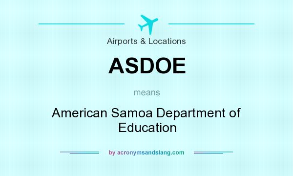 What does ASDOE mean? It stands for American Samoa Department of Education