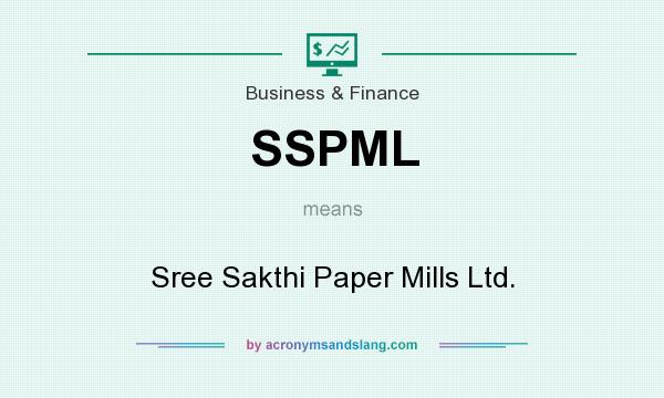 What does SSPML mean? It stands for Sree Sakthi Paper Mills Ltd.