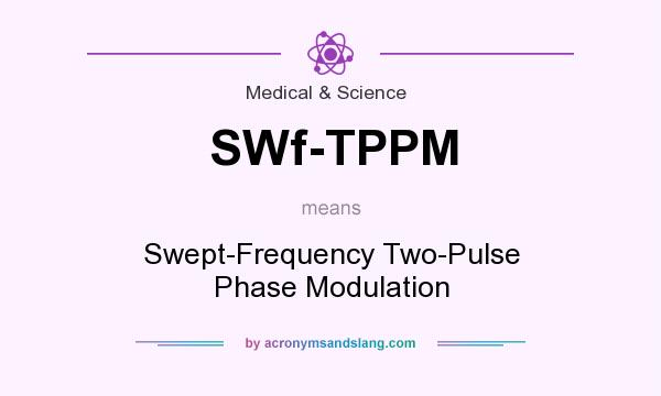 What does SWf-TPPM mean? It stands for Swept-Frequency Two-Pulse Phase Modulation