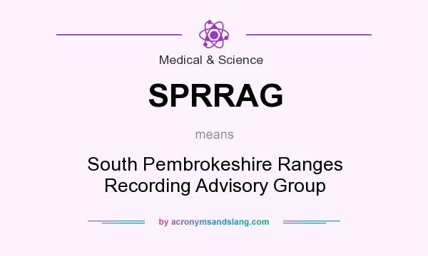 What does SPRRAG mean? It stands for South Pembrokeshire Ranges Recording Advisory Group