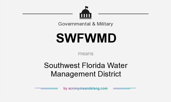 What does SWFWMD mean? It stands for Southwest Florida Water Management District
