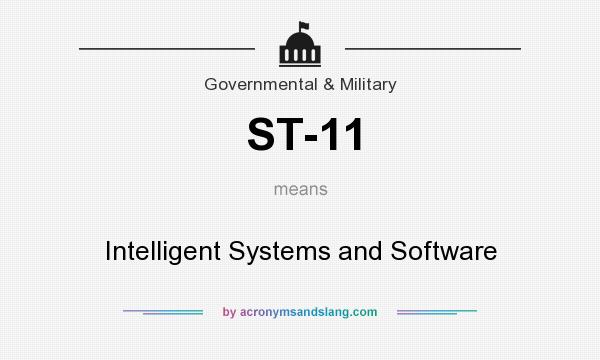 What does ST-11 mean? It stands for Intelligent Systems and Software