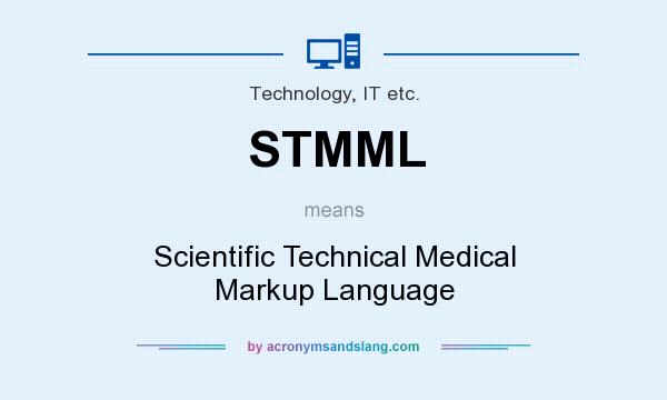 What does STMML mean? It stands for Scientific Technical Medical Markup Language