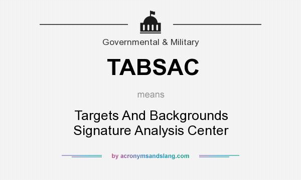 What does TABSAC mean? It stands for Targets And Backgrounds Signature Analysis Center