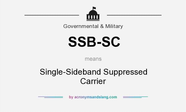What does SSB-SC mean? It stands for Single-Sideband Suppressed Carrier