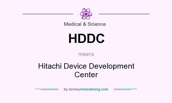 What does HDDC mean? It stands for Hitachi Device Development Center