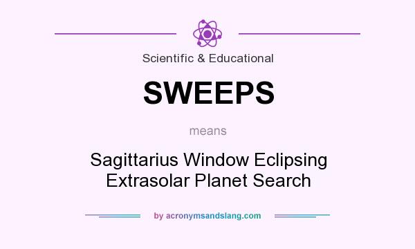 What does SWEEPS mean? It stands for Sagittarius Window Eclipsing Extrasolar Planet Search