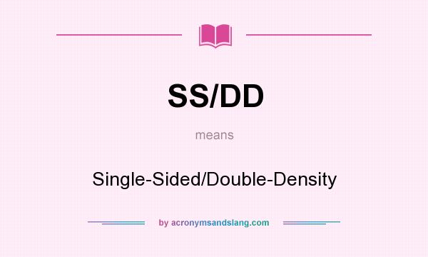 What does SS/DD mean? It stands for Single-Sided/Double-Density