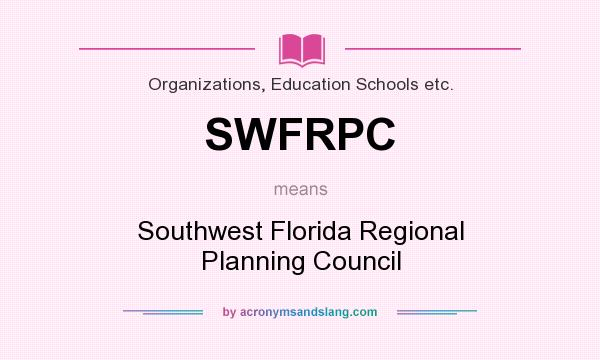 What does SWFRPC mean? It stands for Southwest Florida Regional Planning Council