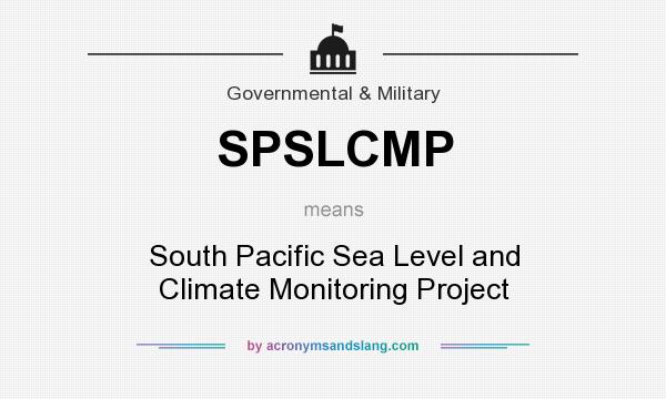 What does SPSLCMP mean? It stands for South Pacific Sea Level and Climate Monitoring Project