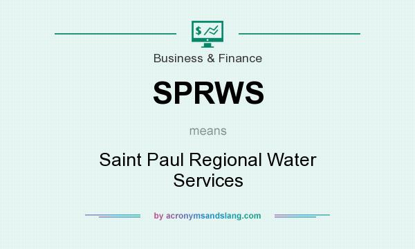 What does SPRWS mean? It stands for Saint Paul Regional Water Services