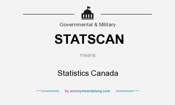 What does STATSCAN mean? It stands for Statistics Canada