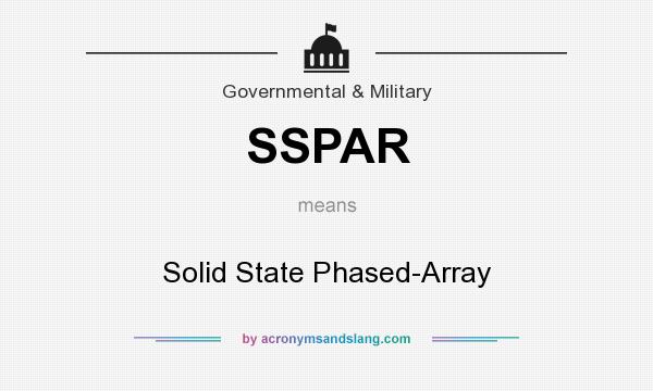 What does SSPAR mean? It stands for Solid State Phased-Array
