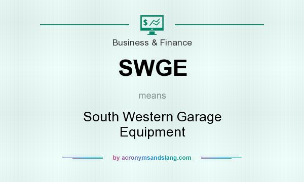 What does SWGE mean? It stands for South Western Garage Equipment