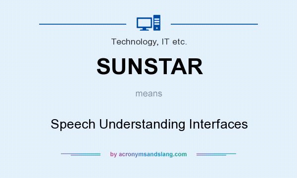 What does SUNSTAR mean? It stands for Speech Understanding Interfaces