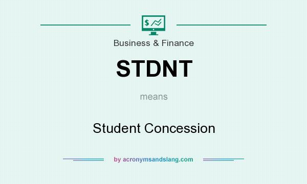 What does STDNT mean? It stands for Student Concession