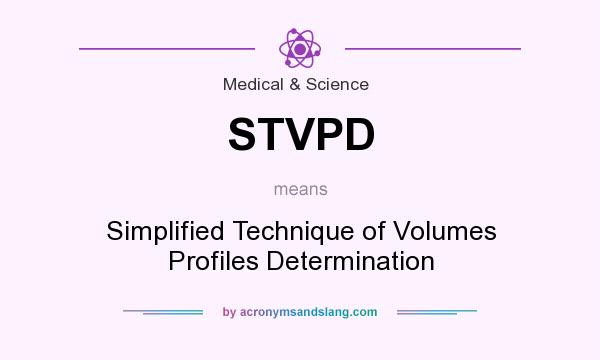 What does STVPD mean? It stands for Simplified Technique of Volumes Profiles Determination
