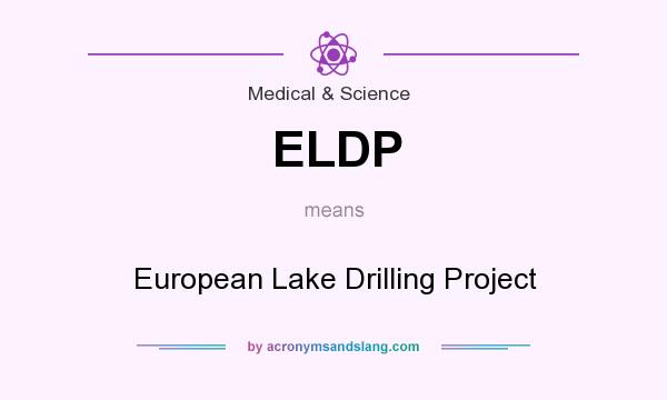 What does ELDP mean? It stands for European Lake Drilling Project