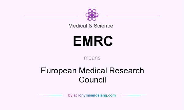 What does EMRC mean? It stands for European Medical Research Council
