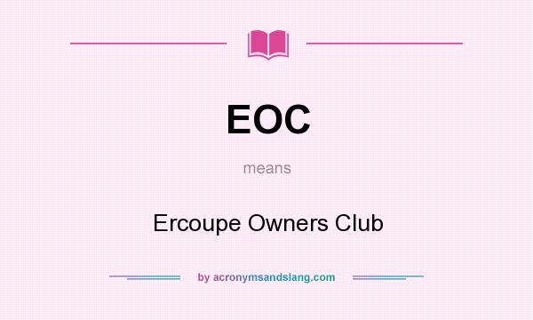 What does EOC mean? It stands for Ercoupe Owners Club