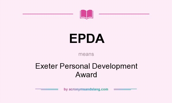 What does EPDA mean? It stands for Exeter Personal Development Award