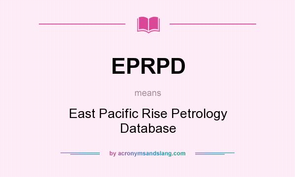 What does EPRPD mean? It stands for East Pacific Rise Petrology Database
