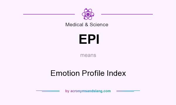 What does EPI mean? It stands for Emotion Profile Index