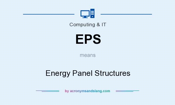 What does EPS mean? It stands for Energy Panel Structures