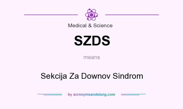 What does SZDS mean? It stands for Sekcija Za Downov Sindrom