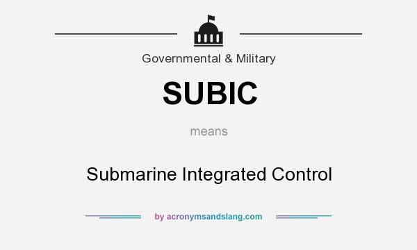 What does SUBIC mean? It stands for Submarine Integrated Control