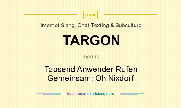 What does TARGON mean? It stands for Tausend Anwender Rufen Gemeinsam: Oh Nixdorf