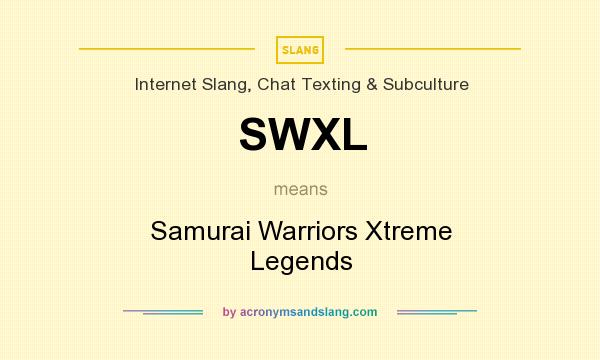 What does SWXL mean? It stands for Samurai Warriors Xtreme Legends