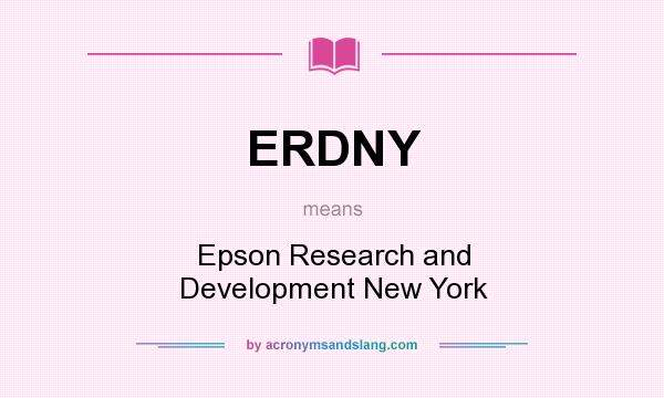What does ERDNY mean? It stands for Epson Research and Development New York