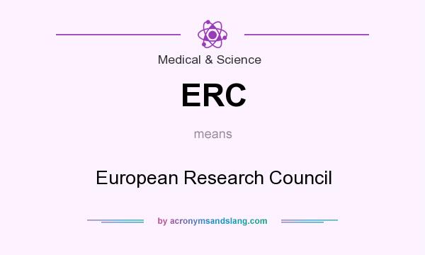 What does ERC mean? It stands for European Research Council