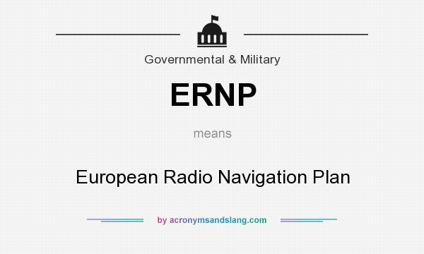 What does ERNP mean? It stands for European Radio Navigation Plan