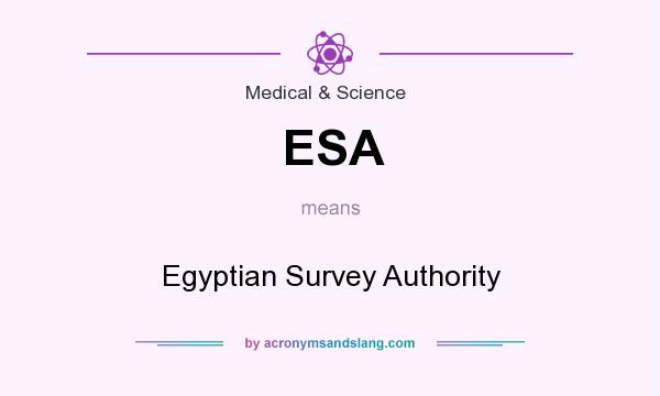 What does ESA mean? It stands for Egyptian Survey Authority