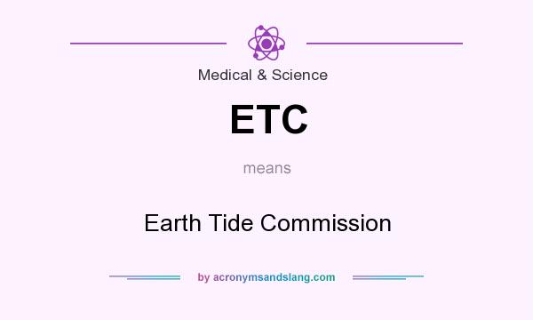 What does ETC mean? It stands for Earth Tide Commission