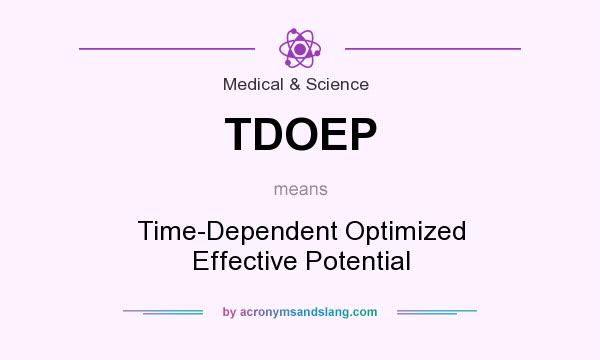 What does TDOEP mean? It stands for Time-Dependent Optimized Effective Potential