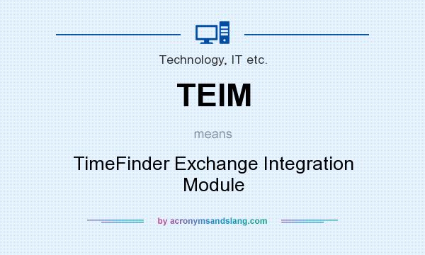What does TEIM mean? It stands for TimeFinder Exchange Integration Module