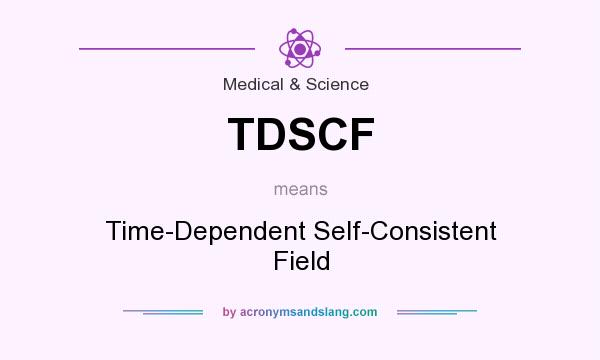 What does TDSCF mean? It stands for Time-Dependent Self-Consistent Field