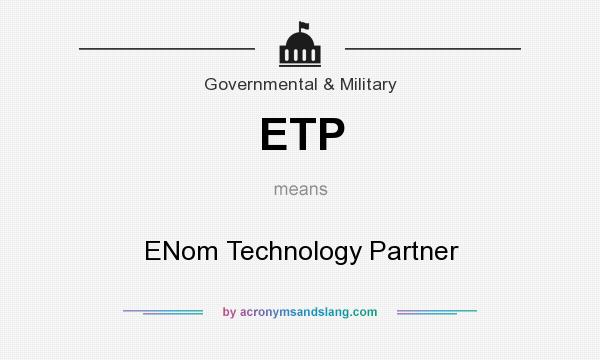 What does ETP mean? It stands for ENom Technology Partner